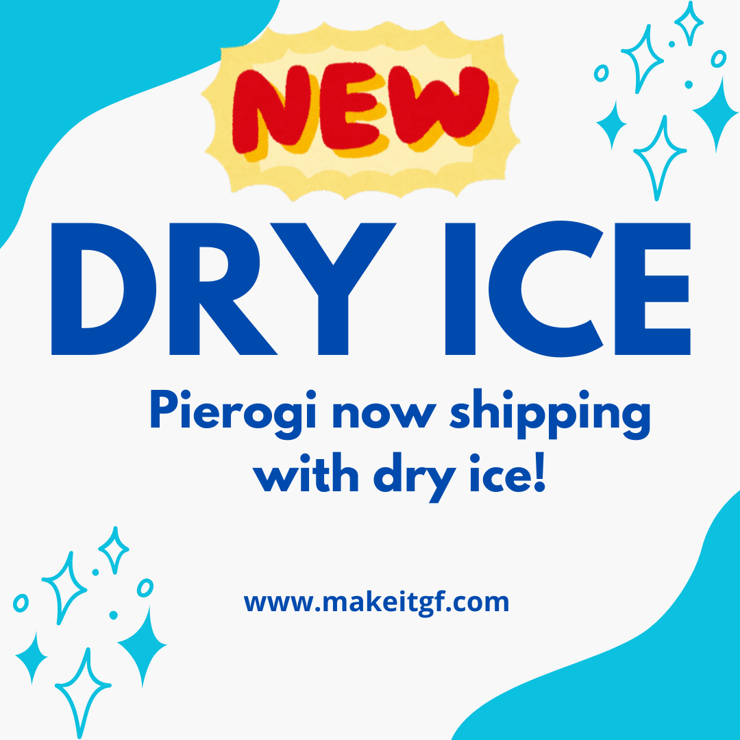 DRY ICE: Pierogi now shipping with dry ice