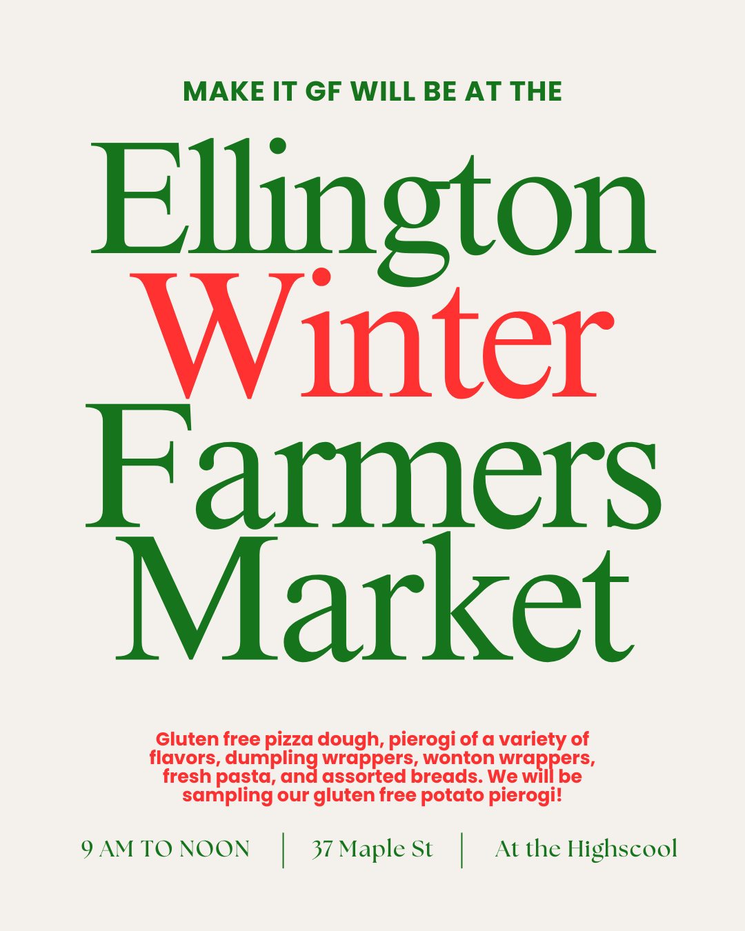 October Farmers Markets; October 4th in New Canaan; October 18th in Ellington;October 25th in New Canaan